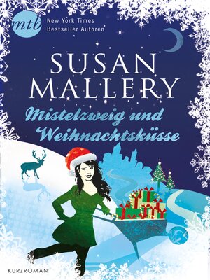 cover image of Mistelzweig und Weihnachtsküsse